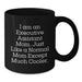 Funny Executive Assistant Gifts from Friends for Men Executive Assistant Moms Graduation Unique Gifts Black Coffee Mug - Additional