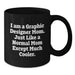 Funny Quote Black Coffee Mug for Graphic Designer Mom, Unique Gifts from Mom to Graphic Designer, Perfect Graduation Gifts for Graphic Designer Friends and Family - Additional
