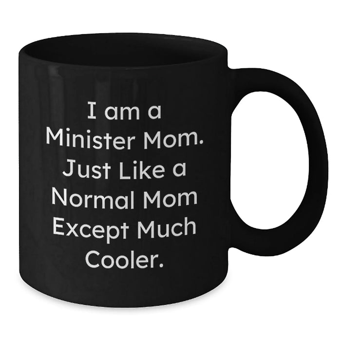 Funny Minister Mom Gifts for Women on Birthday - Gift from Mom to Minister Woman - Additional