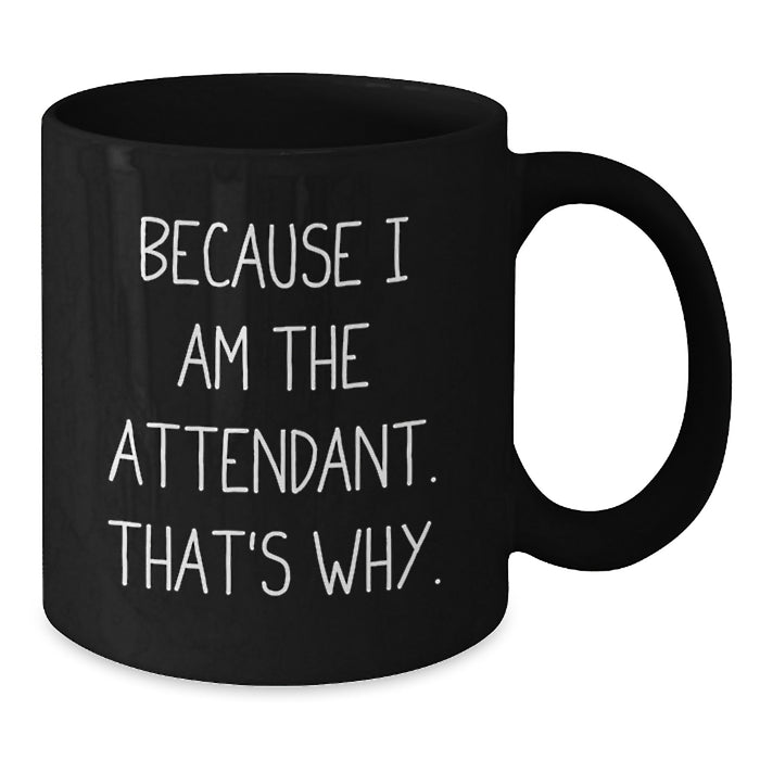 Funny Attendant Black Coffee Mugs Gifts for Attendants from Family, Unique Graduation Gifts for Men, Women, Friends - Additional