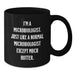 Funny Microbiologist Gifts for Men from Women - I'm A Microbiologist. Just Like A Normal Microbiologist Except Much Hotter. Black Coffee Mug, Graduation Unique Gifts - Additional
