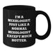 Mixologist Gifts Funny Quote Birthday Black Coffee Mug, Gifts from Friends to Mixologists, 11oz or 15oz Microwave Dishwasher Safe - Additional