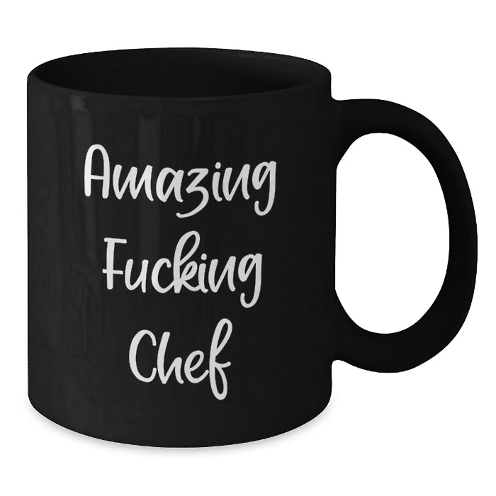 Funny Chef Gifts from Friends for Graduation - Amazing F--king Chef Black Coffee Mug, 11oz or 15oz, Microwave and Dishwasher Safe - Additional