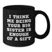 Funny Big Sister Gifts from Men or Women, Unique Black Coffee Mug for Big Sister on Christmas - Additional