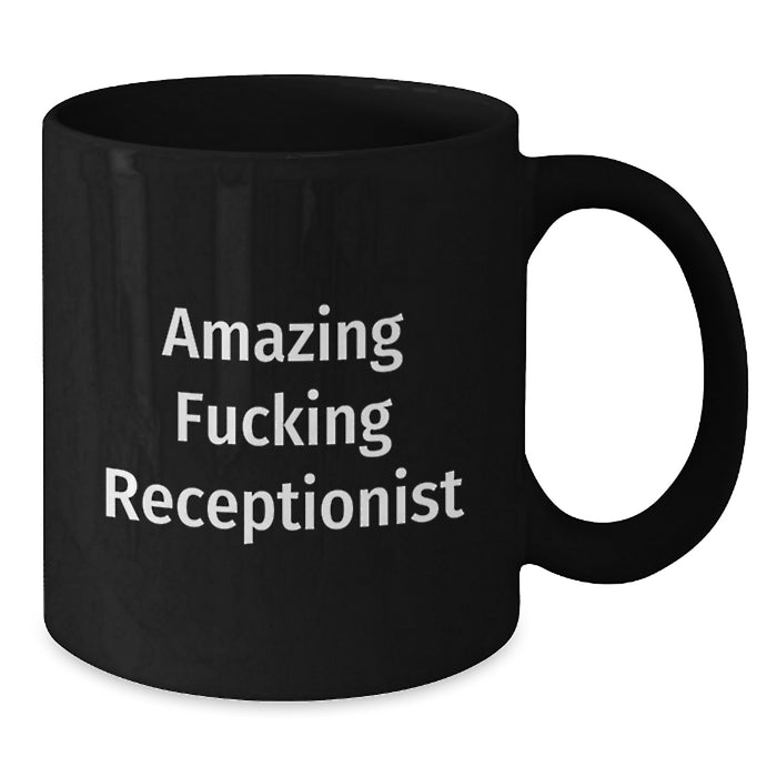 Funny Gifts for Receptionist Black Coffee Mugs from Friends for Graduation Unique Office - Additional