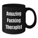 Funny Gifts for Therapist Lover - 'Amazing F--king Therapist' Quote Black Coffee Mug, Unique Graduation Gifts from Friends or Family - Additional
