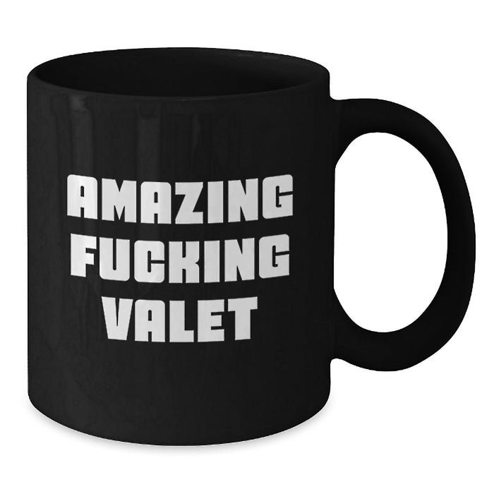 Funny Valet Gifts, Black Coffee Mug for Valet, 'Amazing F--king Valet' Quote, Gifts from Friends, Unique Graduation Gifts for Him - Additional