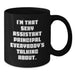 Funny Assistant Principal Christmas Unique Gifts from Friends for Men 11oz Black Coffee Mugs - I'm That Sexy Assistant Principal Everybody's Talking About - Additional
