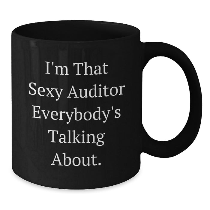 Auditor Gifts from Friends, Funny 'I'm That Sexy Auditor' Black Coffee Mug for Auditor, Perfect Graduation Unique Gifts - Additional
