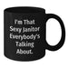 Funny Janitor Gifts for Graduation, Black Coffee Mug, 'I'm That Sexy Janitor Everybody's Talking About' - Additional