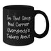 Funny Mail Carrier Quotes Gifts from Friends for Birthday Unique Mail Carrier Black Coffee Mug, 'I'm That Sexy Mail Carrier Everybody's Talking About.', Gifts for Mail Carrier - Additional