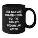 Funny Actor Gifts for Him Birthday Unique Gifts from Friends - Additional