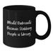 Funny Model Railroads Gifts from Family for Graduation Unique Mugs - Model Railroads Lovers Black Coffee Mug Because Stabbing People Is Wrong - Additional