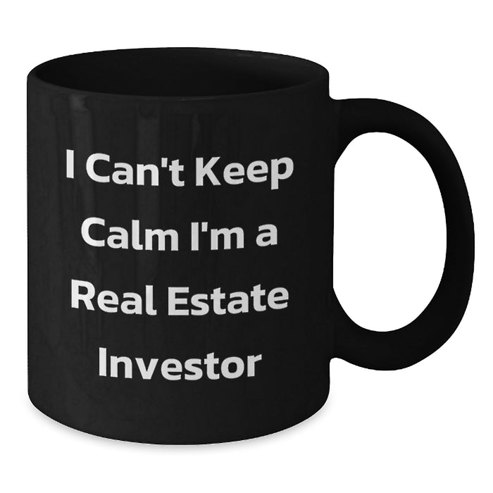 Funny Real Estate Investor Gifts for Men, 'I Can't Keep Calm I'm A Real Estate Investor' Black Coffee Mug for Graduation, Black Ceramic Mug with 11oz or 15oz Capacity - Additional