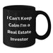 Funny Real Estate Investor Gifts for Men, 'I Can't Keep Calm I'm A Real Estate Investor' Black Coffee Mug for Graduation, Black Ceramic Mug with 11oz or 15oz Capacity - Additional