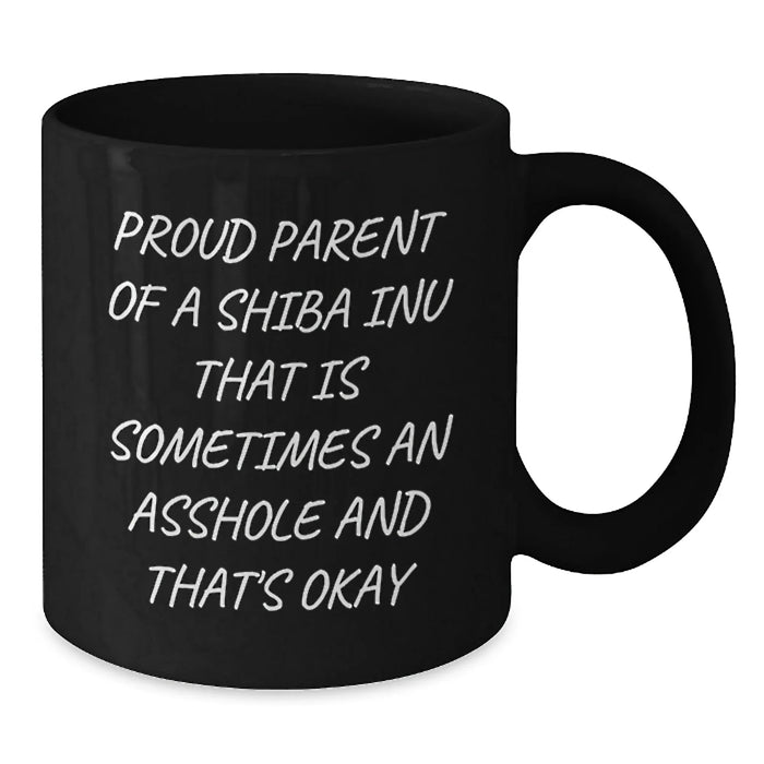Funny Shiba Inu Dog Gifts for Proud Parents - Black Coffee Mug for Birthday, Gifts from Friends, Family, or Coworkers - Additional
