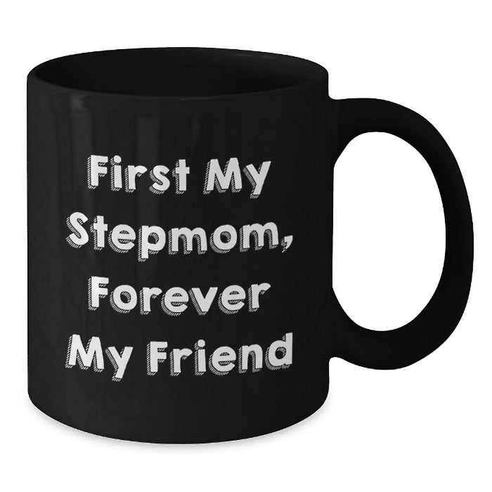 Funny Stepmom Quotes Gifts for Stepmom from Family Black Coffee Mug, Birthday Unique Gifts for Stepmom Friends and Family - Additional