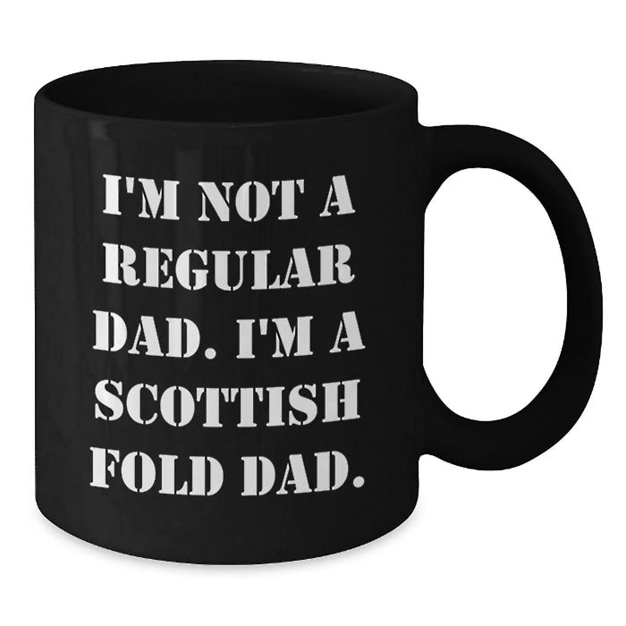 Funny Scottish Fold Cat Lover Gifts from Dad to Scottish Fold Cat Enthusiasts Black Coffee Mug - Unique Christmas Unique Gifts for Scottish Fold Cat Owners - Additional