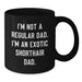 Funny Exotic Shorthair Cat Lover Gifts from Dad to Exotic Shorthair Cat, Black Coffee Mugs for Graduation, Unique Exotic Shorthair Cat Enthusiast Dad - Additional