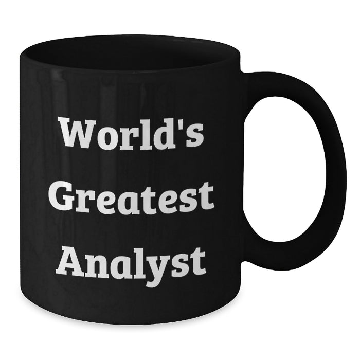 World's Greatest Analyst Quotes Funny Black Coffee Mug Gifts for Analyst Men Christmas Unique Presents - Additional