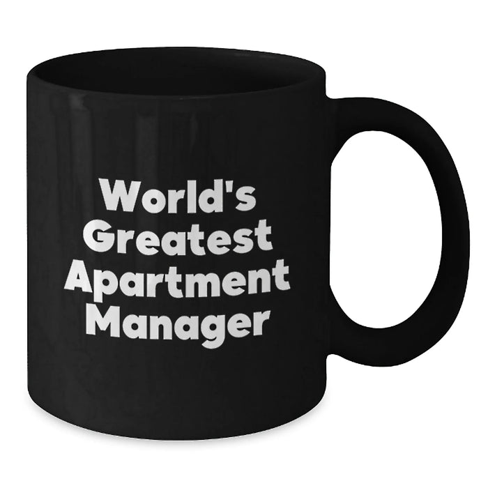 Funny World's Greatest Apartment Manager Gifts for Men, Black Coffee Mug, Unique Christmas Memorable Presents for Friends - Additional