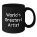 Funny Quote Black Coffee Mug, Ideal Gift for Artist Friends and Family, Unique Christmas Unique Gifts from Women to Men - Additional