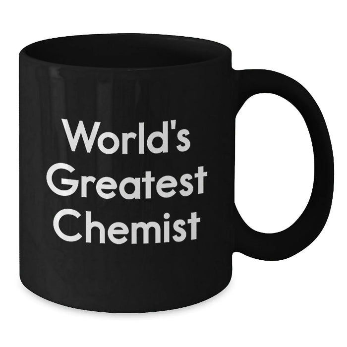 Funny World's Greatest Chemist Black Coffee Mug Gifts for Chemists from Friends and Family, Graduation Unique Gifts for Him or Her - Additional