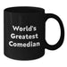 Funny Comedian Black Coffee Mug Gifts for Comedian Friends, Unique Birthday Presents from Friends, 'World's Greatest Comedian' Quote, 11oz or 15oz, Microwave and Dishwasher Safe - Additional