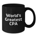 World's Greatest CPA Christmas Unique Gift Black Coffee Mugs Funny Quote for CPAs from Friends - Additional