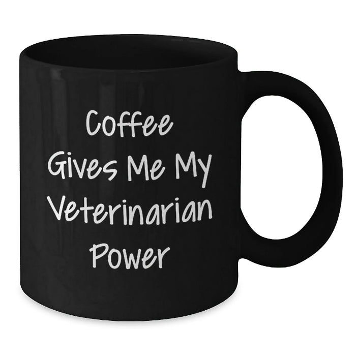 Funny Veterinarian Quotes Black Coffee Mug Gifts for Veterinarian Friends from Men - Additional