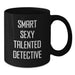 Funny Smart Sexy Talented Detective Gifts from Friends for Detective Men Christmas Unique Gifts - Additional