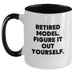 Funny Retired Model Gifts from Friends - Two Tone Coffee Mug, 'Figure It Out Yourself' Quote, Birthday Unique Gifts for Model Enthusiasts - Main