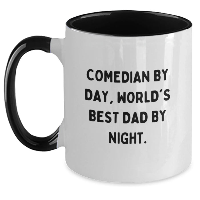 Comedian Gift Ideas, Funny Two Tone Coffee Mug, Christmas Unique Gifts for Comedian, Comedian By Day, World's Best Dad By Night, Gifts from Dad, Gifts for Comedian - Main