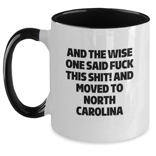North Carolina Two Tone Coffee Mugs Funny Inspirational Birthday Unique Gifts from Friends to Family - Main