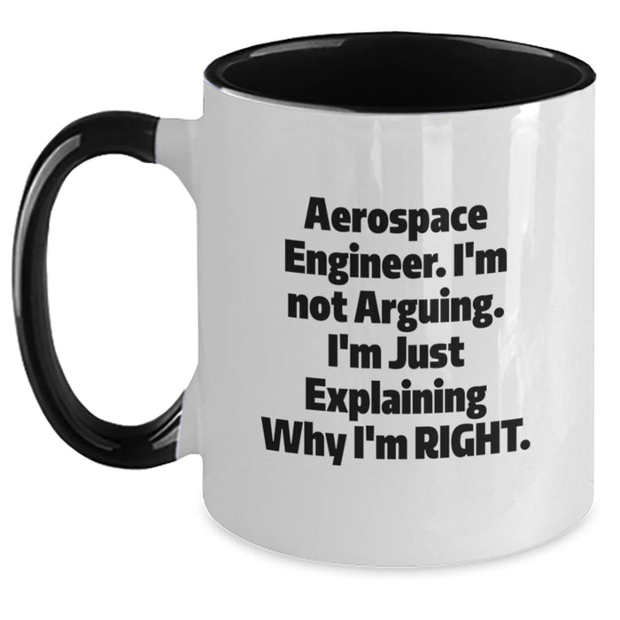 Aerospace Engineer Two Tone Coffee Mug - Funny Inspirational Gifts for Aerospace Engineers Men Women Friends Coworkers Family - Unique Christmas Unique Gifts for Him from Friends - Main