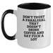Funny Paralegal Gifts, Unique Two Tone Coffee Mug, Don't Trust A Paralegal That Doesn't Drink Coffee - Gifts from Men to Paralegal Friends and Family on Mother's Day - Main