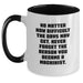 Funny Machinist Gifts for Men, Inspirational Two Tone Coffee Mug, Gifts from Men to Machinist Friends at Christmas Unique Gifts - Main