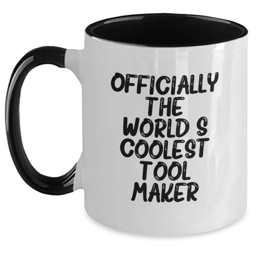 Funny Tool Maker Gifts from Friends to Family, Officially The World's Coolest Two Tone Coffee Mug for Graduation Unique Gifts - Main