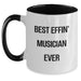 Funny Musician Gifts from Friends for Men Unique Two Tone Coffee Mugs Best Effin' Musician Ever Christmas Memorable Presents - Main
