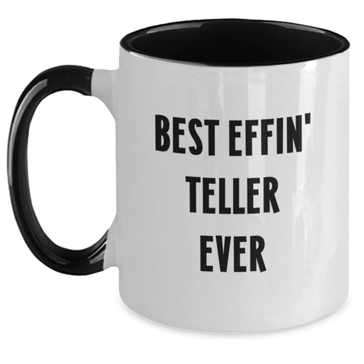 Funny Teller Gifts from Friends and Family, Two Tone Coffee Mug for the Best Effin' Teller Ever, Christmas Unique Mug - Main