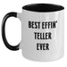 Funny Teller Gifts from Friends and Family, Two Tone Coffee Mug for the Best Effin' Teller Ever, Christmas Unique Mug - Main
