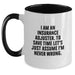 Insurance Adjuster Funny Gifts from Men, Two Tone Coffee Mug for Insurance Adjuster, I Am Never Wrong - Graduation Unique - Main