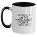 Maintenance Worker Coffee Mug Gifts from Family - Funny Two Tone Coffee Mug for Maintenance Worker Valentine's Unique - Main