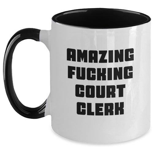 Funny Court Clerk Gifts from Friends and Family, Court Clerk Two Tone Coffee Mug, 'Amazing F--king Court Clerk' Quote, Unique Graduation Gifts for Men and Women - Main