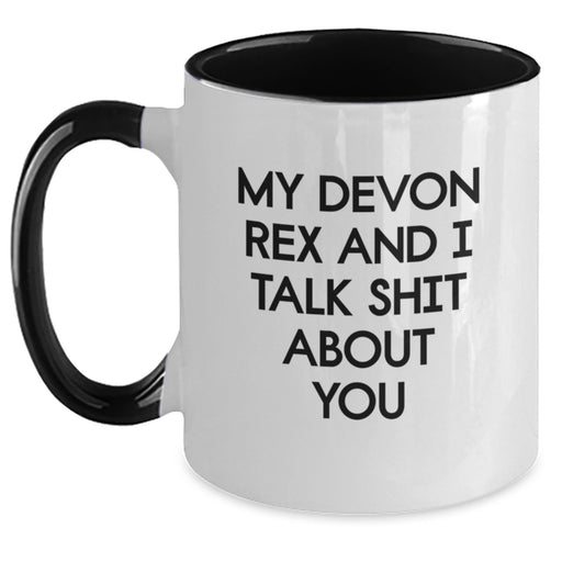 Funny Devon Rex Cat Gifts for Men from Friends, Unique Graduation Mugs - My Devon Rex And I Talk Shit About You Quote, Two Tone Coffee Mug, 11oz, Microwave and Dishwasher Safe - Main
