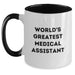 Funny Medical Assistant Gifts - World's Greatest Medical Assistant Two Tone Coffee Mug, Birthday Unique Gifts from Friends to Medical Assistants - Main