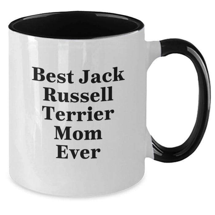 Funny Jack Russell Terrier Dog Mom Gifts for Her - Best Mom Ever Quote on Two Tone Coffee Mug, Graduation Unique Gifts from Mom to Daughter - Additional