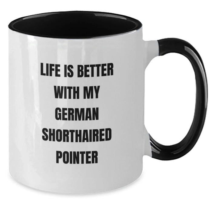Funny German Shorthaired Pointer Dog Gifts, Birthday Unique Mugs with Life Is Better Quote, Gifts for German Shorthaired Pointer Lovers - Additional