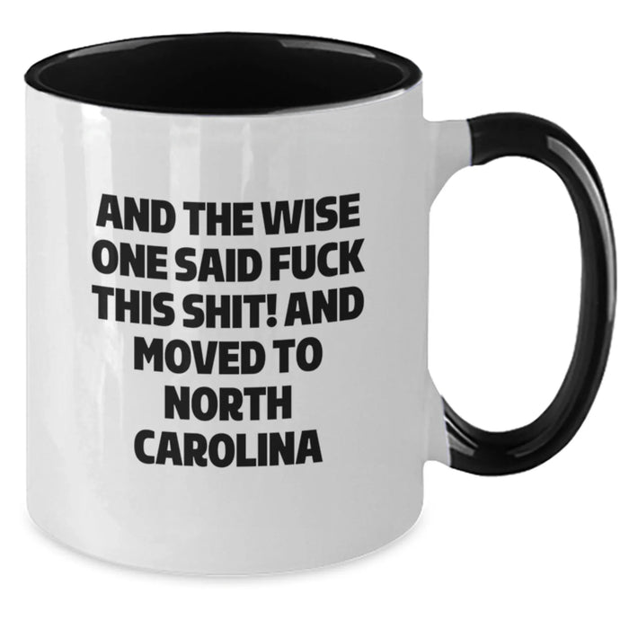 North Carolina Two Tone Coffee Mugs Funny Inspirational Birthday Unique Gifts from Friends to Family - Additional