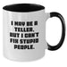 Funny Teller Gifts from Men for Teller Friends and Family on Christmas Unique - Additional